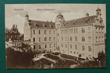 AK Bayreuth / 1910 / Höhere Töchterschule Schule / Hausansicht Architektur